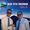 About Nchi Yetu Tanzania (feat. FR) Song